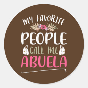 Sticker Rond Mon peuple favori m'appelle la fête des mères d'Ab