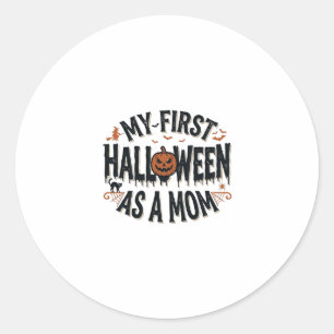 Sticker Rond Mon premier Halloween en tant que maman Vintage Ha