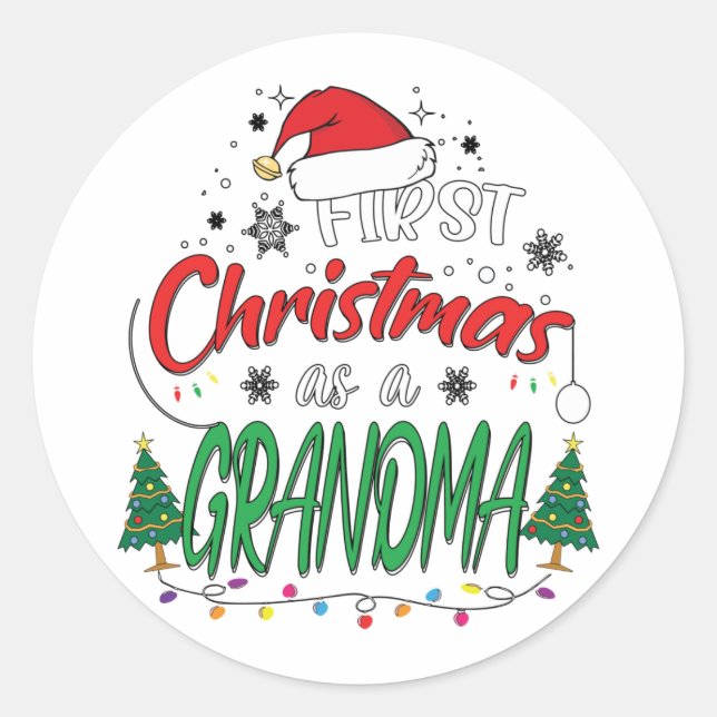 Sticker Rond Mon Premier Noël Comme Grand-Mère Drôle Nouveau Gr (Devant)