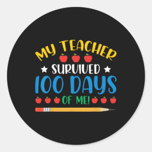 Sticker Rond Mon Professeur A Survécu 100 Jours De Moi Amusant