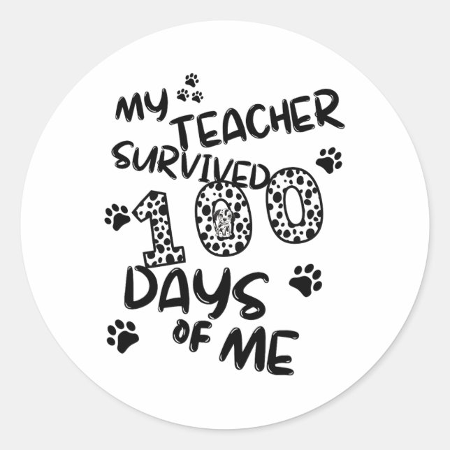 Sticker Rond Mon Professeur A Survécu 100 Jours De Moi - Mignon (Devant)