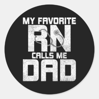 Sticker Rond Mon Rn Favori M'Appelle Papa - Infirmière inscrite