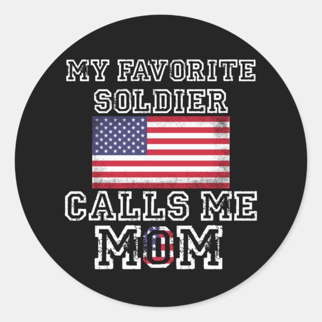Sticker Rond Mon Soldat Préféré M'Appelle Maman Fière Maman Arm (Devant)
