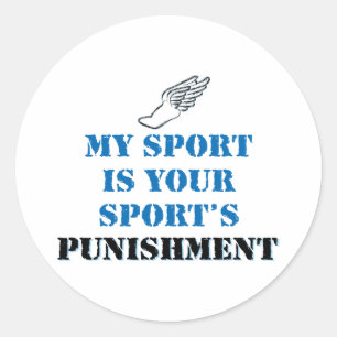 Sticker Rond Mon sport est votre punition de sports - voie