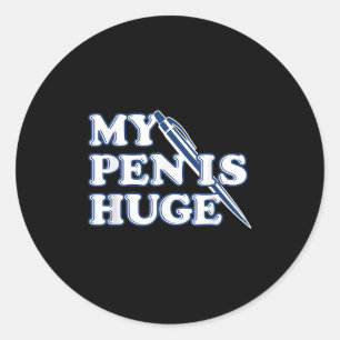 Sticker Rond Mon Stylo Est Un Humour Sarcastique Offensif Énorm