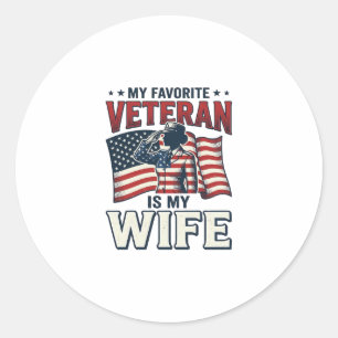 Sticker Rond Mon vétéran préféré est ma femme T-shirt patriotiq