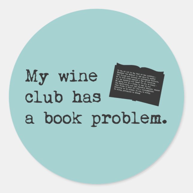 Sticker Rond Mon Wine Club a un problème de livre (Devant)