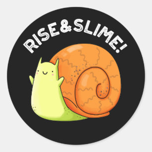 Sticker Rond Monter Et Slime Funky Snail Pun Dark BG