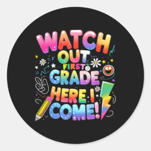 Sticker Rond Montre Mignonne Attention Première Année Voici 1èr