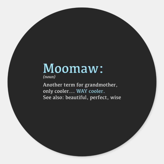 Sticker Rond Moomaw_ Funny Definition Noun - Another Term  (Devant)