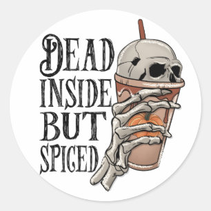 Sticker Rond Mort À L'Intérieur Mais Épicé Halloween Squelette
