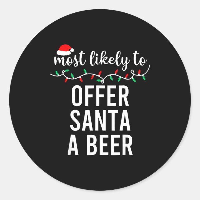 Sticker Rond Most Likely To Christmas Shirt Matching Family Paj (Devant)