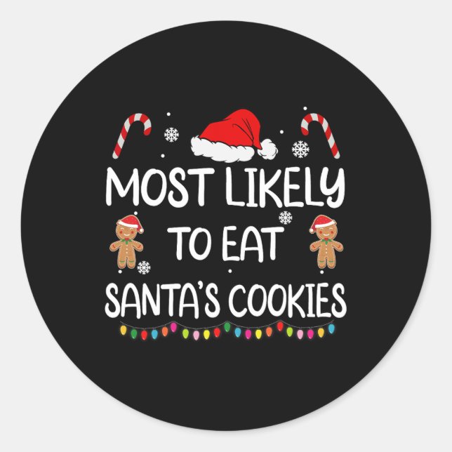 Sticker Rond Most Likely To Eat Santas (Devant)
