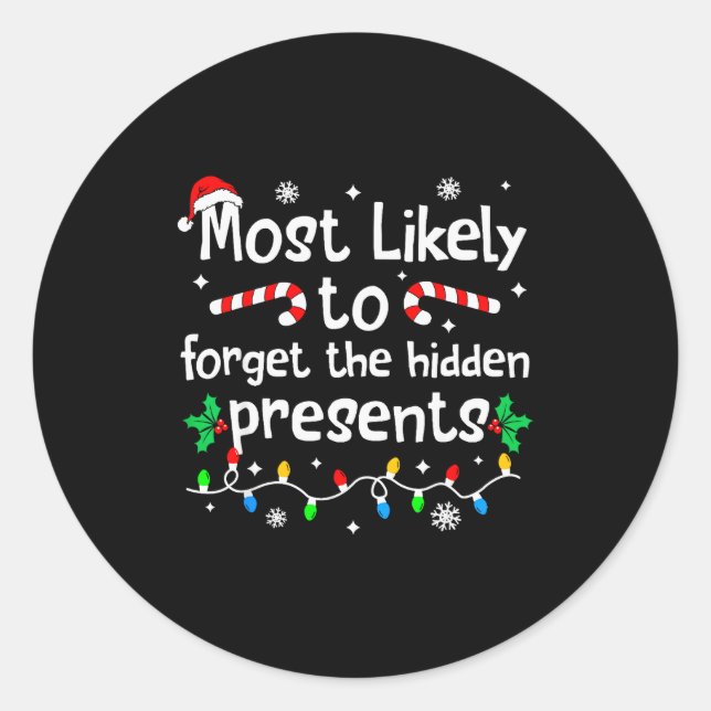 Sticker Rond Most Likely To Forget The Hidden Christmas Matchin (Devant)