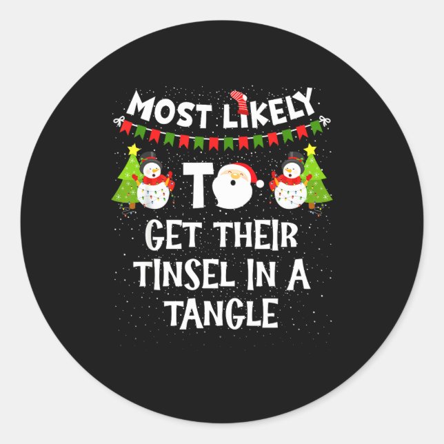 Sticker Rond Most Likely To Get Their Tinsel In A Tangle Christ (Devant)