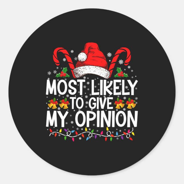 Sticker Rond Most Likely To Give My Onion Funny Christmas  (Devant)