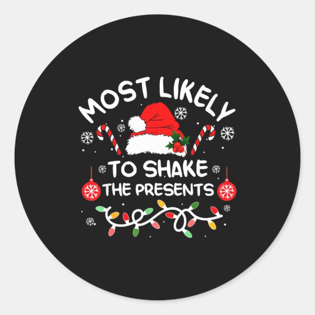 Sticker Rond Most Likely To Shake The Xmas Family Matching 2025 (Devant)