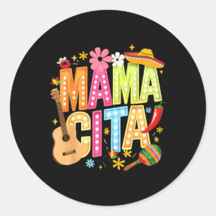 Sticker Rond Mot Cinque De Mayo Mamacita Mexicaine Mama Cita Fe