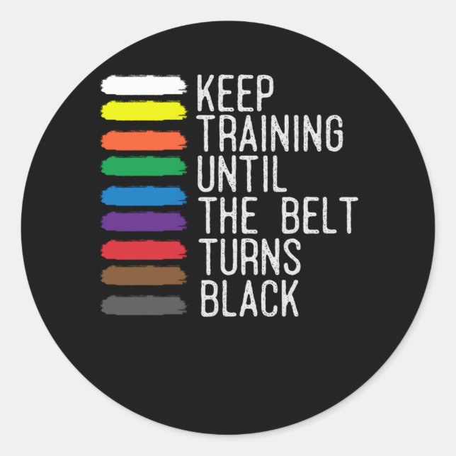 Sticker Rond Motivation de la ceinture noire Taekwondo Jiu Jits (Devant)