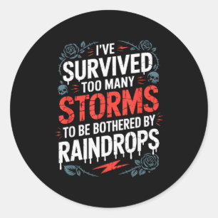 Sticker Rond Motivationnel Positif Inspirant, J'ai Survécu à l'