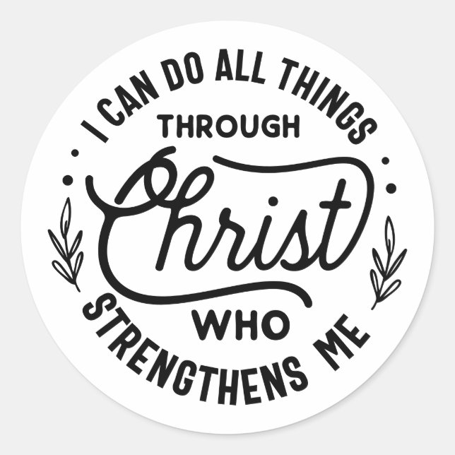 Sticker Rond Motivationnelle Toutes les choses par le Christ Ci (Devant)