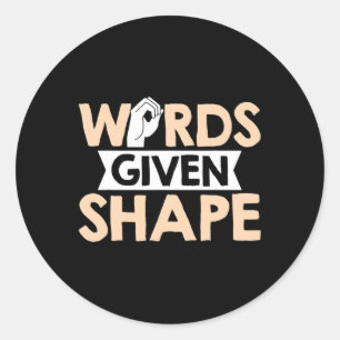Sticker Rond Mots Asl Donnent Forme à la Langue des Signes Amér