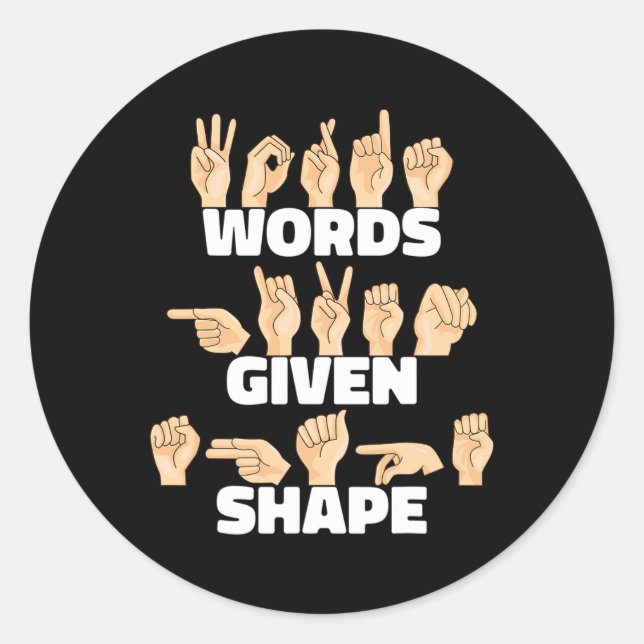 Sticker Rond Mots donnés forme ASL American Sign Language (Devant)