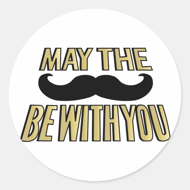Sticker Rond Moustache drôle - Puisse la cachette être avec vou (Devant)