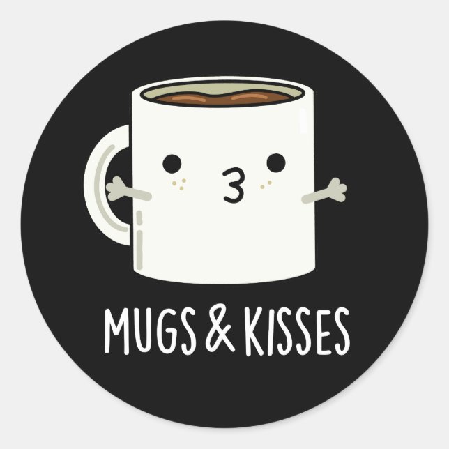 Sticker Rond Mugs Et Baisers Drôle Mug Pun Dark BG (Devant)