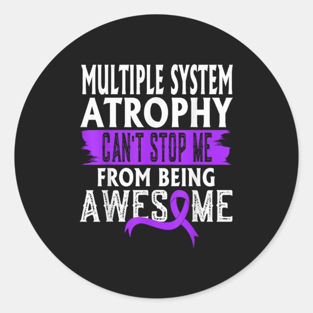 Sticker Rond Multiple System Atrophy Msa Awareness Can't Stop M (Devant)