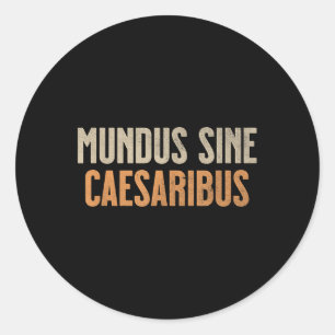 Sticker Rond Mundus Sine Caesaribus
