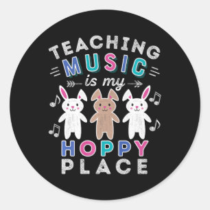 Sticker Rond Musique Enseignant Cadeau Pâques lapin Hoppy Rabbi