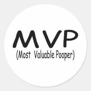 Sticker Rond MVP la plupart de Pooper précieux