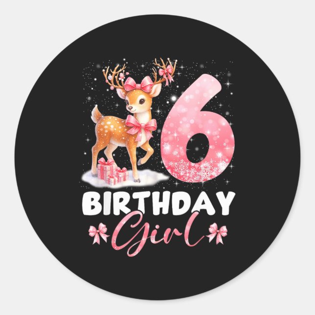 Sticker Rond My 6th Birthday Girl Rudolph Nk Coquette 6 Years O (Devant)