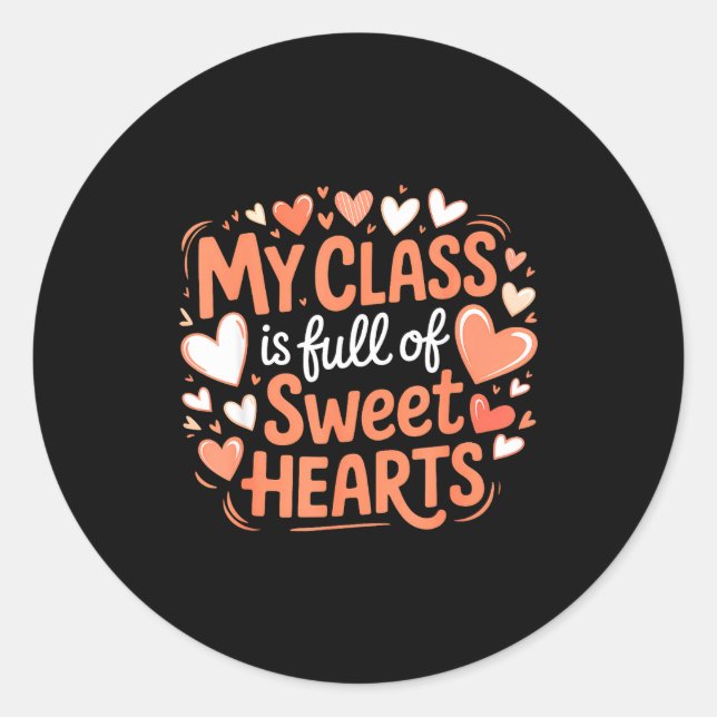 Sticker Rond My Cl Full Of Sweet Hearts Valentine Teacher  (Devant)