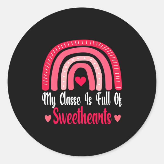 Sticker Rond My Cl Is Full Of Sweethearts Love Valentines Da  (Devant)