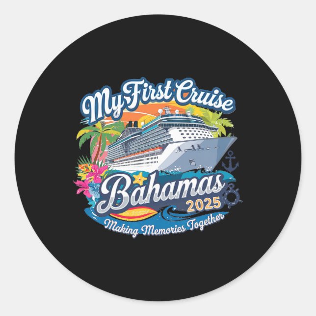 Sticker Rond My First Cruise Bahamas 2025 Cute Première Croisiè (Devant)