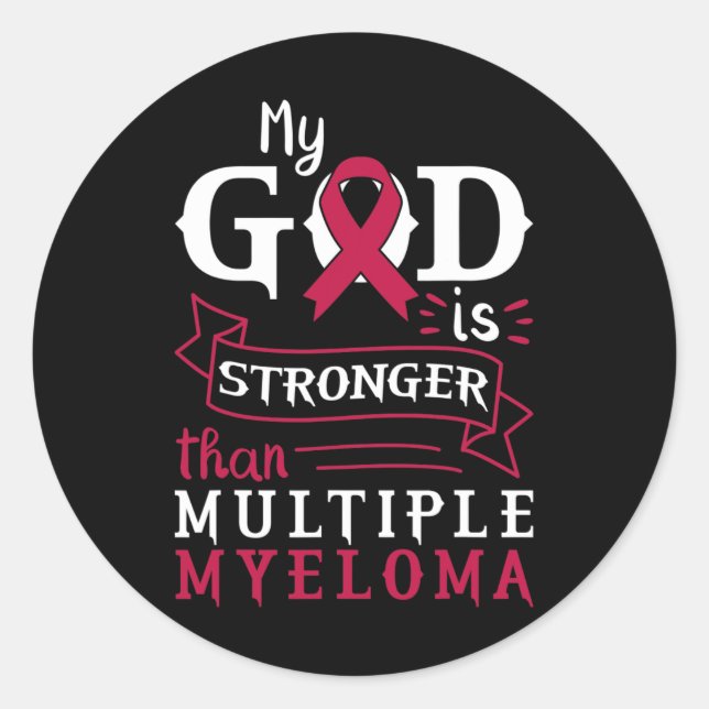 Sticker Rond My God Is Stronger Than Multiple Myeloma Awareness (Devant)