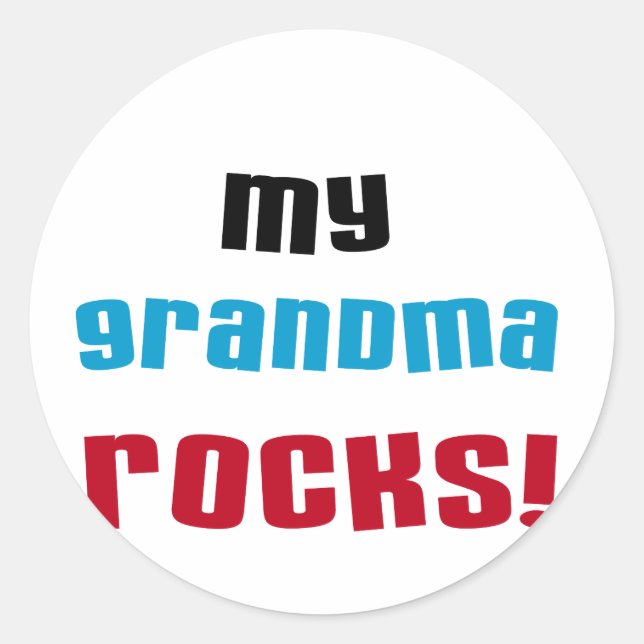 Sticker Rond My Grandma Rocks T-shirts et cadeaux (Devant)