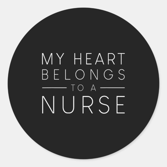 Sticker Rond My Heart Belongs To A Nurse Valentine Love Rn Nurs (Devant)