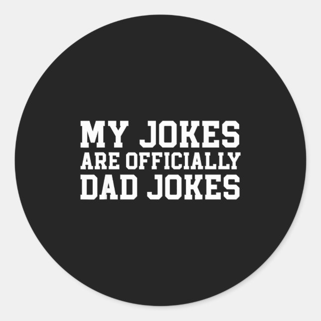 Sticker Rond My Jokes Are Ly Dad Jokes Pregnancy Announcement  (Devant)