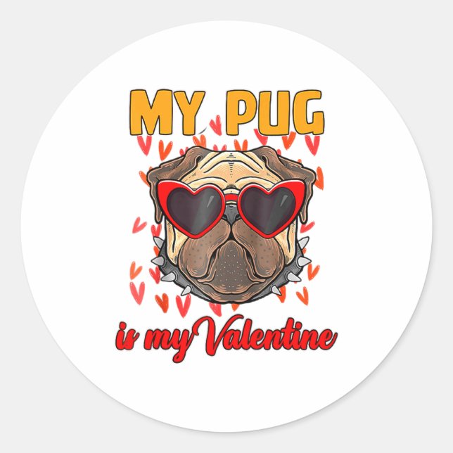Sticker Rond My Pug In My Valentine Cute Valentineu2019s Day Pe (Devant)