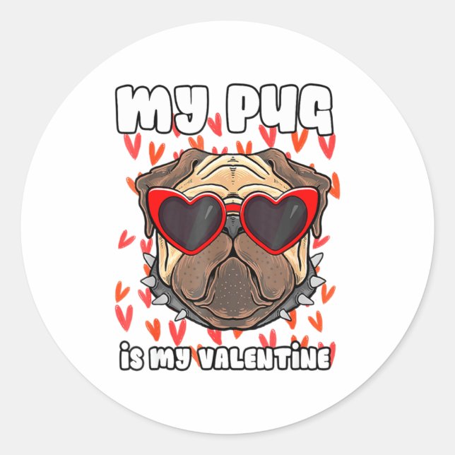 Sticker Rond My Pug In My Valentine Cute Valentineu2019s Day Pe (Devant)