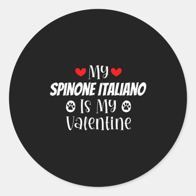 Sticker Rond My Snone Italiano Is My Valentine Cute Valentine  (Devant)