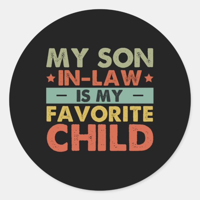 Sticker Rond My Son In Law Is My Favorite Child Family Groovy  (Devant)