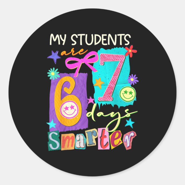 Sticker Rond My Students Are 67 Days Smarter Funny Teacher Kids (Devant)