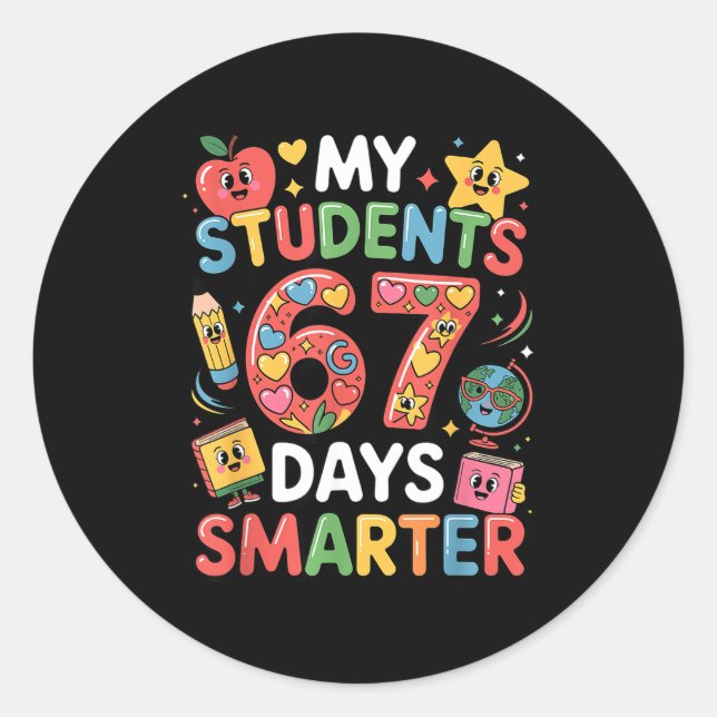 Sticker Rond My Students Are 67 Days Smarter Funny Teacher Kids (Devant)