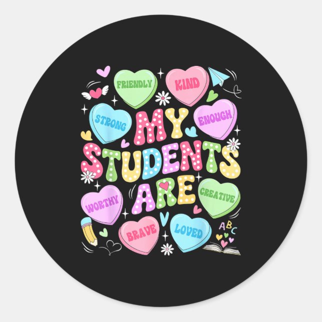 Sticker Rond My Students Are Kind Strong Valentine Teacher Wome (Devant)