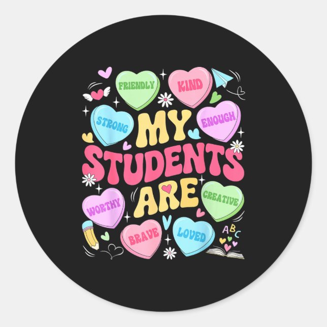 Sticker Rond My Students Are Kind Strong Valentine Teacher Wome (Devant)