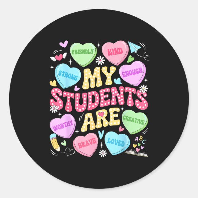 Sticker Rond My Students Are Kind Strong Valentine Teacher Wome (Devant)